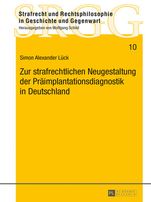 cover image of Zur strafrechtlichen Neugestaltung der Präimplantationsdiagnostik in Deutschland